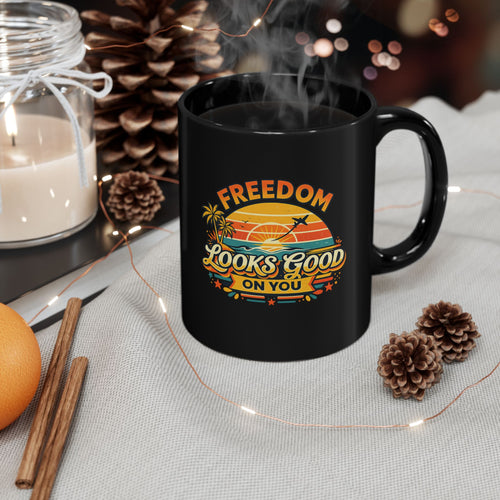 Freedom Looks Good On You Mug – Black Retro Travel Design