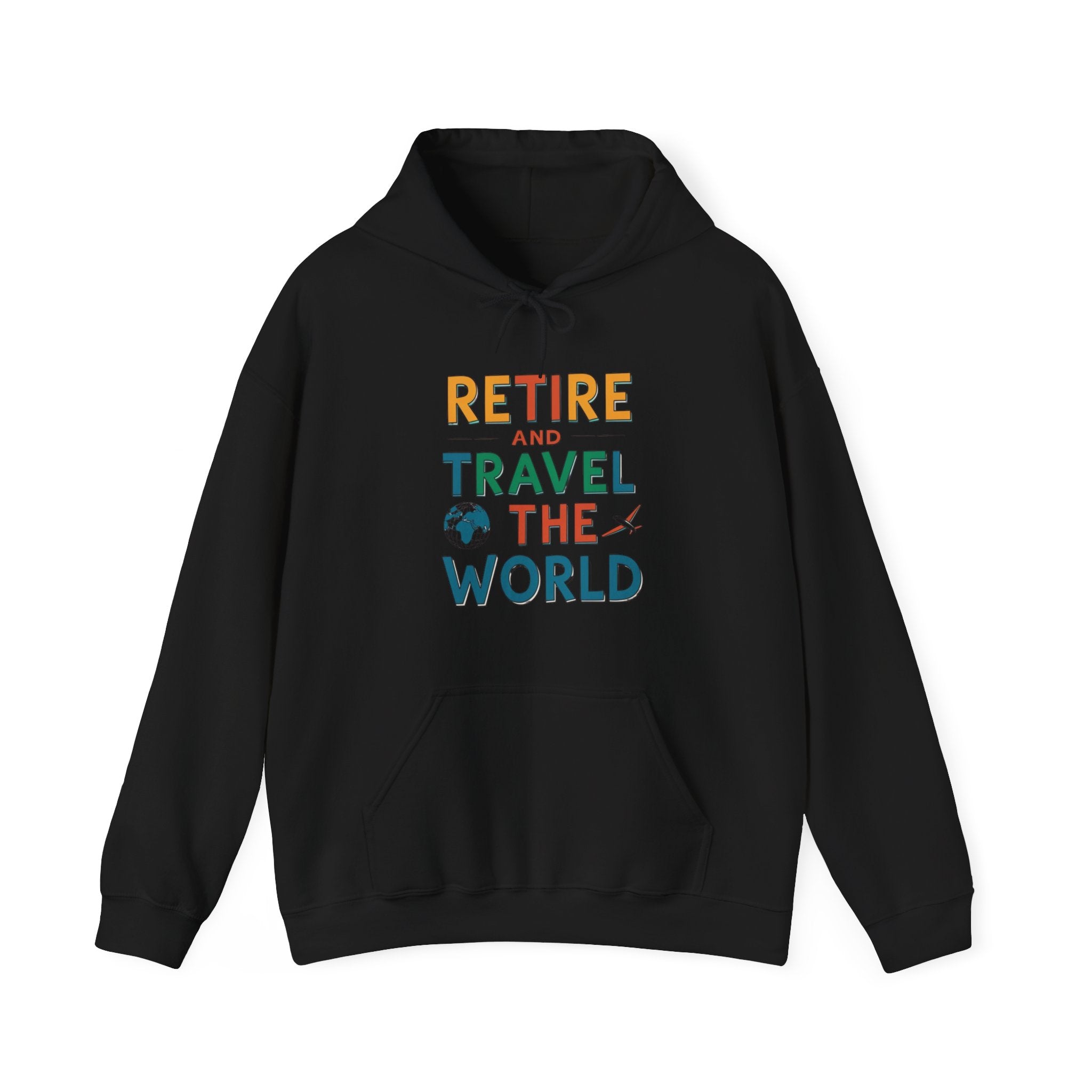 Retire & Travel the World Unisex Hoodie