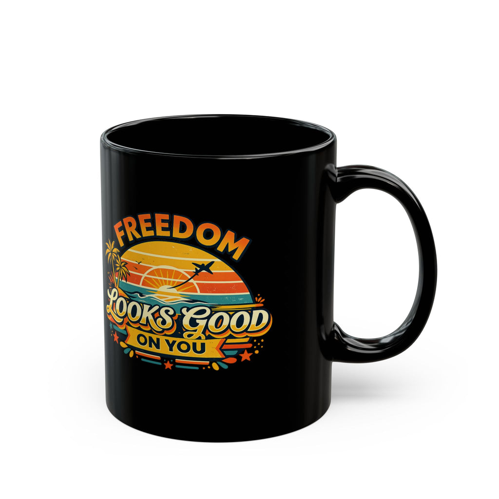 Freedom Looks Good On You Mug – Black Retro Travel Design
